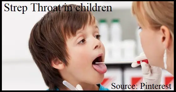 Strep Throat in children: Symptoms, causes, Diagnosis, and treatment